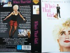 Who´s That Girl ... Madonna, Griffin Dunne ... VHS 