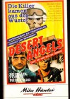 Desert Angels ( Mike Hunter Video )  VHS 