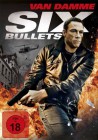 Six Bullets - NEU - Folie - Van Damme 