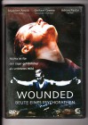 Wounded - Beute eines Psychopathen 