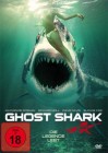 Ghost Shark - Die Legende lebt - uncut - NEU 