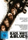 Black, White and Blues [DVD] OVP 