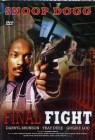 Final Fight - OVP - 91 Min - Snoop Dogg 