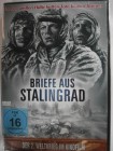 Briefe aus Stalingrad - Hölle der Toten - 2. Weltkrieg 