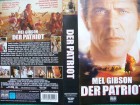 Der Patriot ... Mel Gibson, Heath Ledger ... VHS 