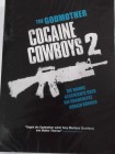 Cocaine Cowboys 2 - The Godmother of Kokain - Schwarze Witwe 