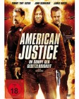 American Justice - Im Sumpf der Gesetzlosigkeit - NEU 