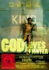 God Loves the Fighter - NEU - OVP 