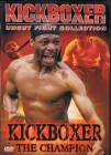 Kickboxer - The Champion - Uncut Fight Collection - DVD 