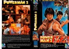 POWER MAN Teil.2 - JACKIE CHAN, SAMO HUNG - ERSTAUFLAGE NEW VISION VIDEO gr.Cover - VHS 