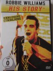 Robbie Williams - Exklusive Einblicke - His Story Superstar 