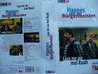 Hannes und der Bürgermeister - Lass mr au mei Ruah ... VHS 