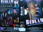 Bedlam - Jenseits des Wahnsinns ... VHS ...  FSK 18 