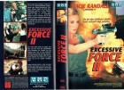 (VHS) Excessive Force 2 - Stacie Randall - VMP - Große Box 