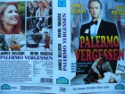 Palermo Vergessen ... James Belushi, Mimi Rogers ...  VHS 