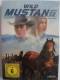 Wild Mustang - Pferde Zucht und Tierschutz - Alison Eastwood 