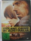 Violent Crime In Australia - Last Ride - Flucht in die Wüste 