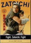 Zatoichi the Blind Swordsman, Vol. 8: Fight, Zatoichi, Fight 