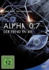 Alpha 0.7 Der Feind in Dir - Ein Marc  Rensing Film 