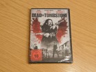 Dead in Tombstone - Neu & OVP 