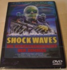 Shock Waves - Die Schreckensmacht der Zombies / Uncut DVD 