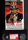 I Want you Dead Uncle Sam  VHS 