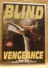 BLIND VENGEANCE Dvd Uncut (ss) 