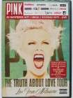 Pink - The Truth about Love Tour - Live from Melbourne 