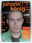 Johann König eskaliert - Live, Köln + 2 Stunden Extras 