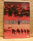 The Final Option (A) DVD 