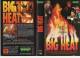 BIG HEAT - Waise Lee - VMP VIDEO gr.Cover ERSTAUFLAGE - VHS 