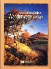 Die malerischsten Wanderwege der Welt 