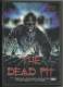 The Dead Pit DVD Uncut 