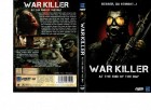 WAR KILLER,..AT THE END OF THE DAY - AMARAY DVD 