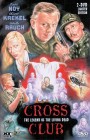 Cross Club - The Legend of the Living Dead - Cover B 