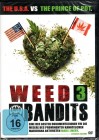 Weed Bandits 3 - OVP 