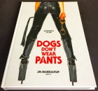 Dogs Don`t Wear Pants 100% UNCUT  SM - MEDIABOOK Nr. 308 von 333 makellos OVP 