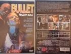 Bullet - Auge um Auge - UNCUT 