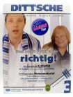 Dittsche - Das wirklich wahre Leben - Staffel 3 - Olli Dittrich, Jon Flemming Olsen, Wladimir Klitschko 