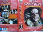 Evil Creatures - Die unglaublichen Untoten ... VHS 