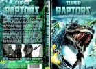 SUPER RAPTOR , ULTRA SAURUS ATTACK 201X II - LIMITIERTE AUFLAGE PROMO HARTBOX - DVD 