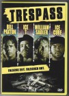 Trespass DVD uncut 