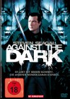 Against  the Dark     Steven Seagal 