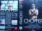 Chopper ... Eric Bana, Simon Lyndon, David Field  ...  VHS ... FSK 18 