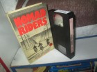 VHS - Nomad Riders - IHV HARDCOVER 