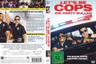 Let's be Cops - Die Party Bullen