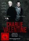 Charlie Valentine - Ungekürzte Fassung