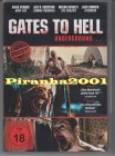 Gates to Hell - Tödliche Bestien - FULL UNCUT - Out of Print - Krass - Knaller - Klassiker - Kult 