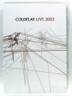 Coldplay - Live 2003 - Politik, Daylight, Don't Panic, The Scientist, Amsterdam 