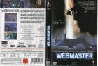 WEBMASTER,...Düster wie BLADERUNNER ! ,SCHOCKIEREND wie MATRIX ! ,Cool und Exessiv wie LOLA RENNT ! - AMARAY DVD 